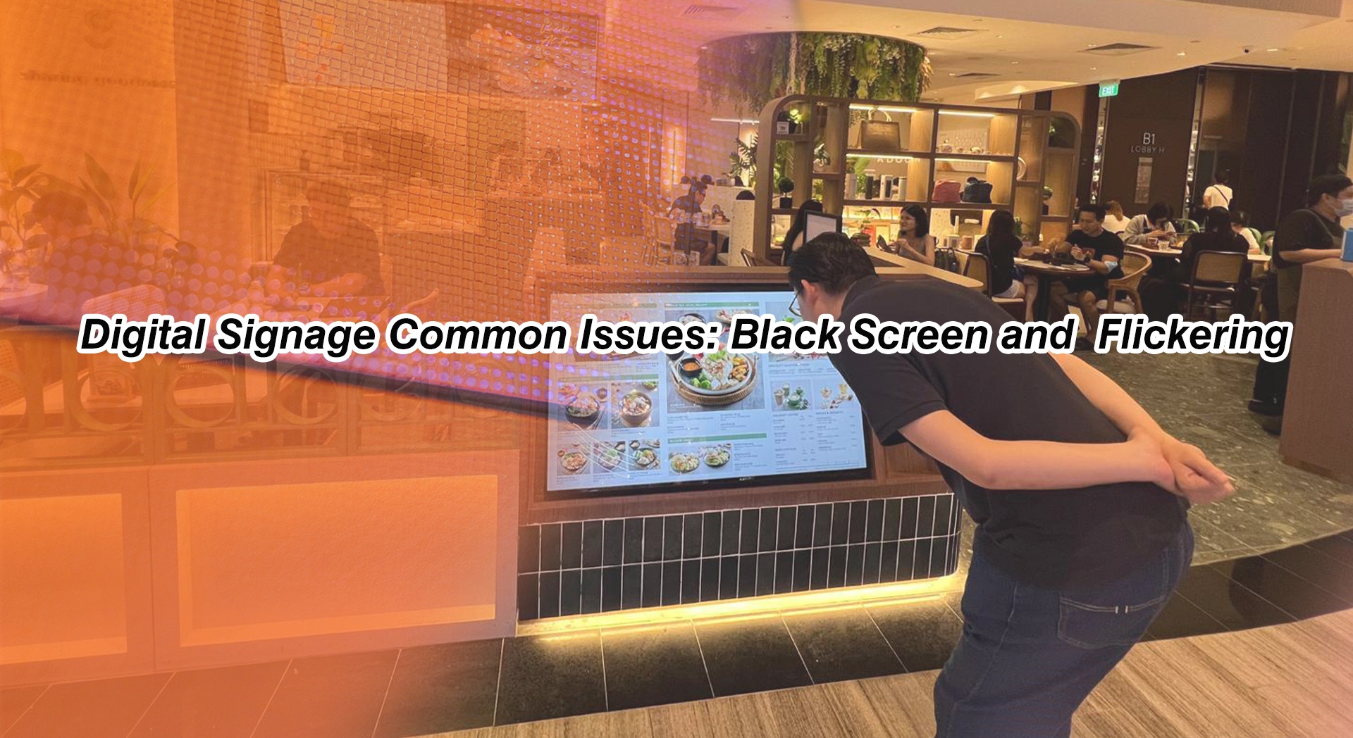 Digital Signage Common Issues(1).jpg