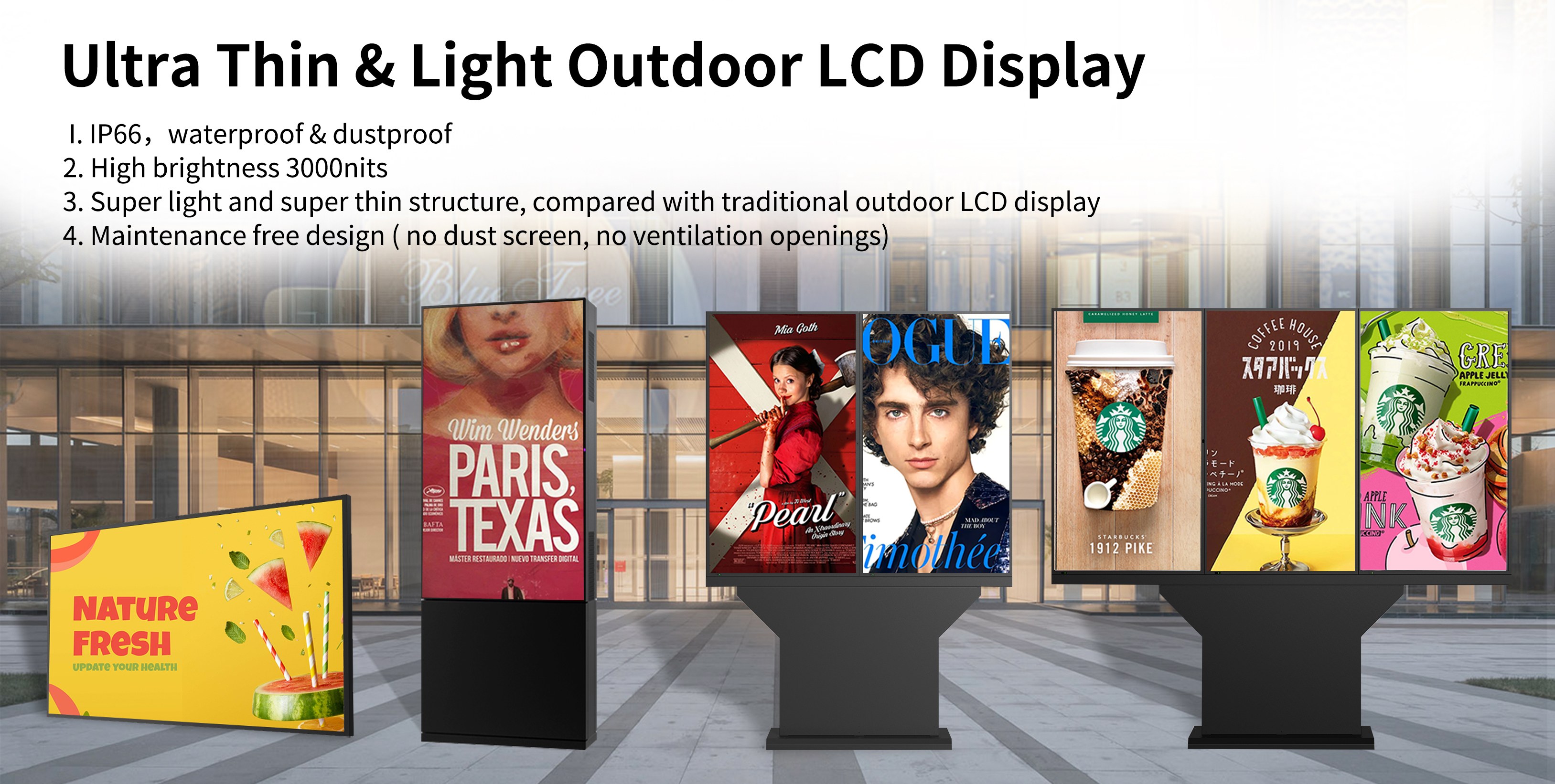 Outdoor digital signage